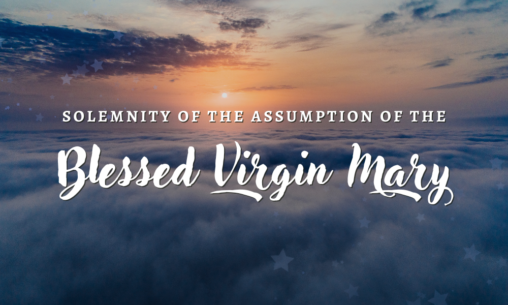 TCM - The Solemnity of the Assumption of the Blessed Virgin Mary