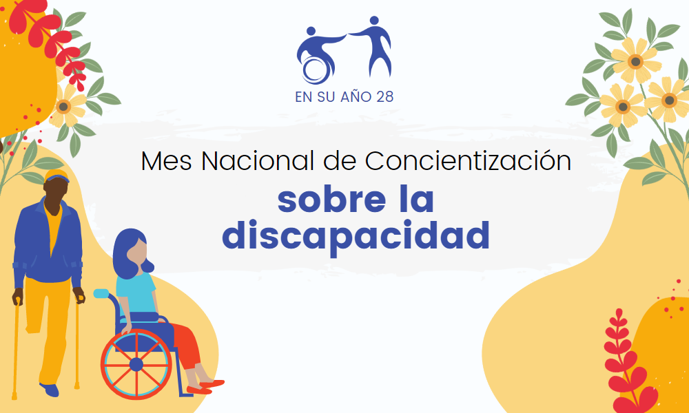 Mes Nacional de Concientización sobre la Discapacidad